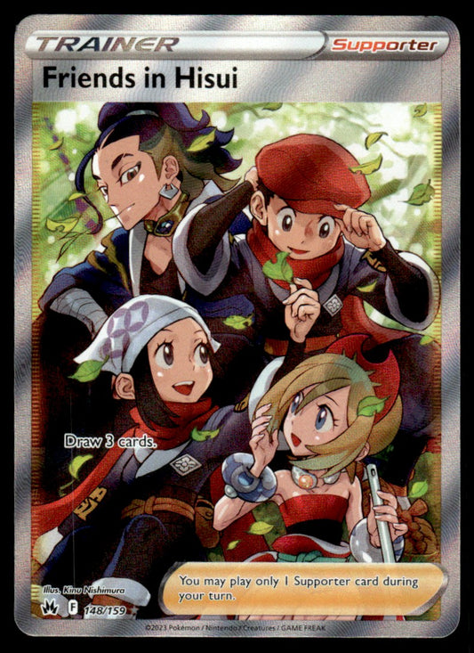 Friends in Hisui 148/159 - Crown Zenith - Sword & Shield